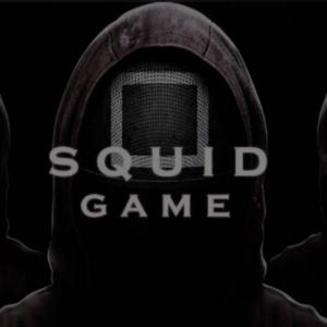 Squid Game