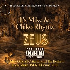 Zeus (feat. Chiko Rhymz) (Explicit)