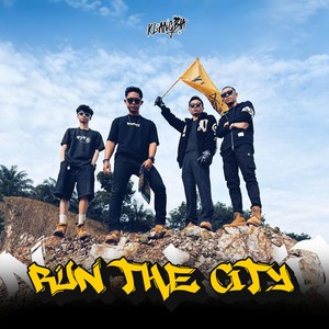 Run The City (Explicit)