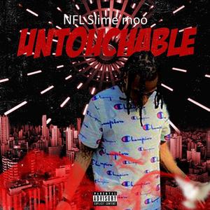 Untouchable (Explicit)