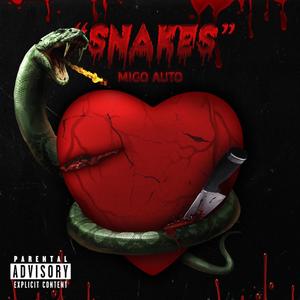 Snakes (Explicit)