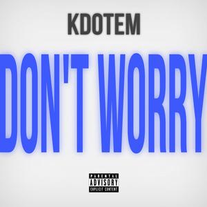 Don't Worry