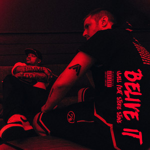 Believe It (Explicit)