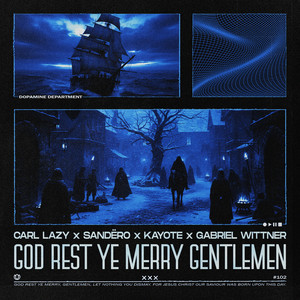 Carl Lazy - God Rest Ye Merry Gentlemen