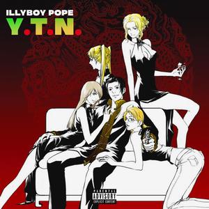 Y.T.N. (Explicit)