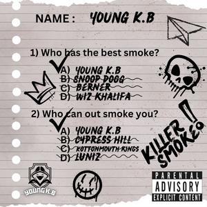 Killer Smoke (Explicit)