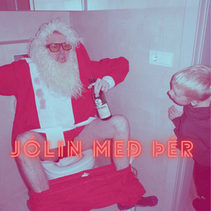 Jólin með þér (Explicit)