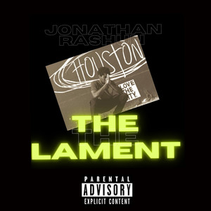 The Lament (Explicit)