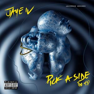 Pick a Side (Explicit)