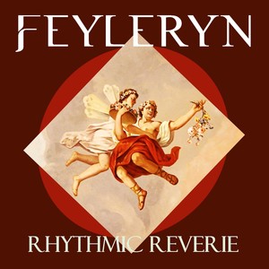 Rhythmic Reverie