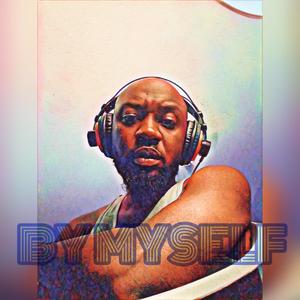By Myself (Explicit)