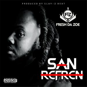 San Refren (Explicit)