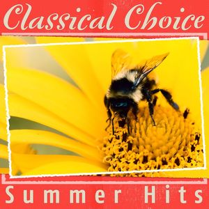 Classical Choice: Summer Hits - Piano Sonata No. 23 in F Minor, Op. 57