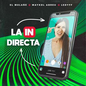 La In-Directa (feat. Maykol Abreu)