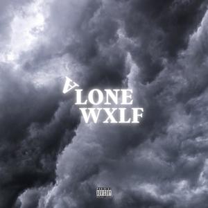 A LONE WXLF (Explicit)