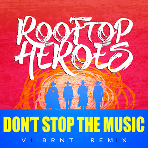 Don't Stop the Music (Viibrnt Remix)