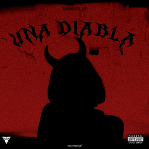 Una Diabla (Explicit)