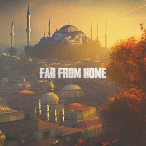 Far from Home