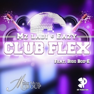 Club Flex (Explicit)