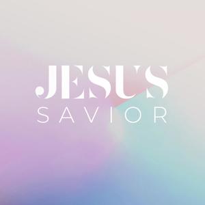 Jesus Savior (feat. Joey Sommers)