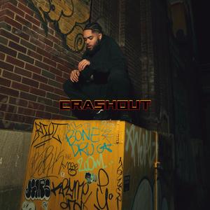 Crash Out (Explicit)