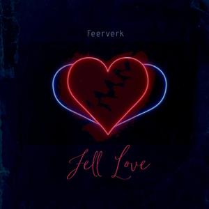 Fell Love