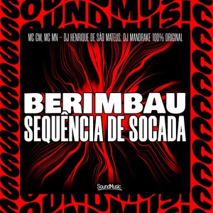 BERIMBAU SEQUÊNCIA DE SOCADA (Explicit)
