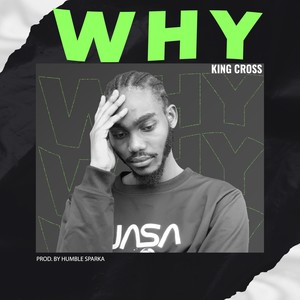 Why (Explicit)