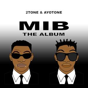 MIB: The Album (Explicit)