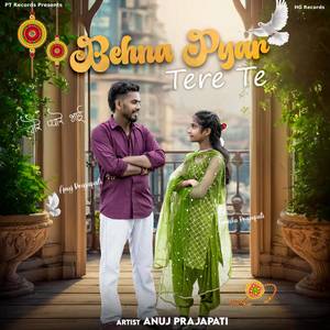 Behna Pyar Tere Te