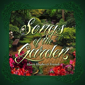 Songs of the Garden