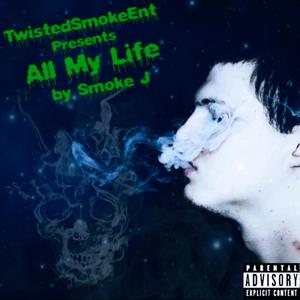 All my life (Explicit)