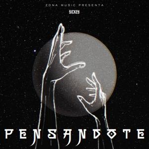 Pensándote (feat. Sickey)