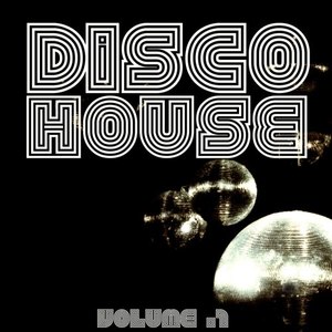 Disco House Vol. 1