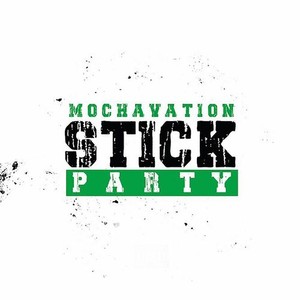 Stick Party (Explicit)