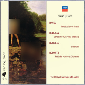 Ravel: Introduction & Allegro; Debussy: Sonata For Flute, Viola & Harp