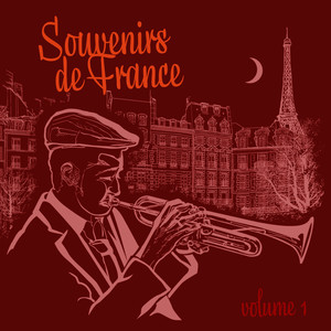 Souvenirs De France Vol. 1