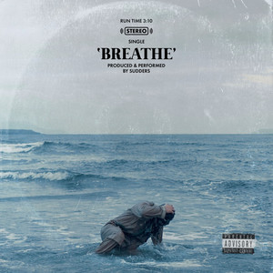 Breathe (Explicit)
