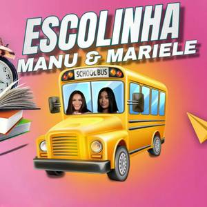 Escolinha Manu & Mariele