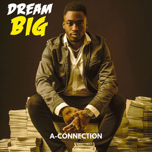 Dream Big
