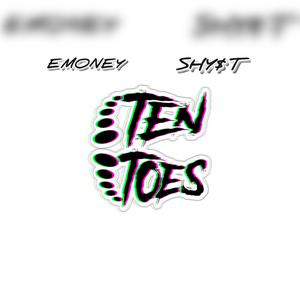 10 toes feat shyst (Explicit)