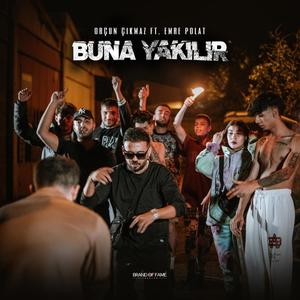 Buna Yakılır (feat. Emre Polat) (Explicit)
