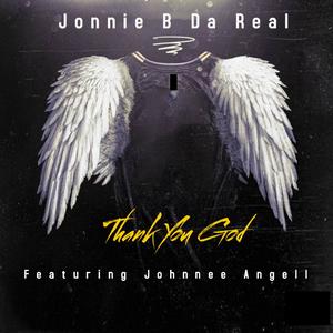 Thank You God (feat. Johnnee Angell)