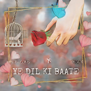 Ye Dil Ki Baate