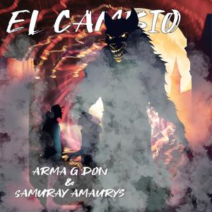 El Cambio (feat. Arma G DON) (Explicit)