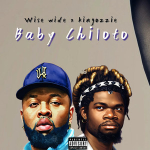 Baby Chiloto (Explicit)