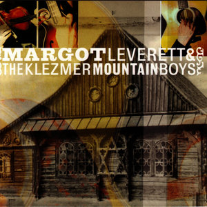 Margot Leverett & the Klezmer Mountain Boys