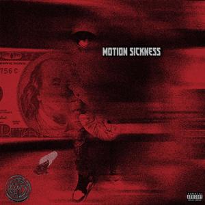 Motion Sickness (Explicit)