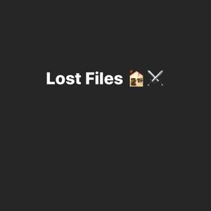 Lost Files: The EP (Explicit)