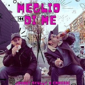 MEGLIO DI ME (Explicit)